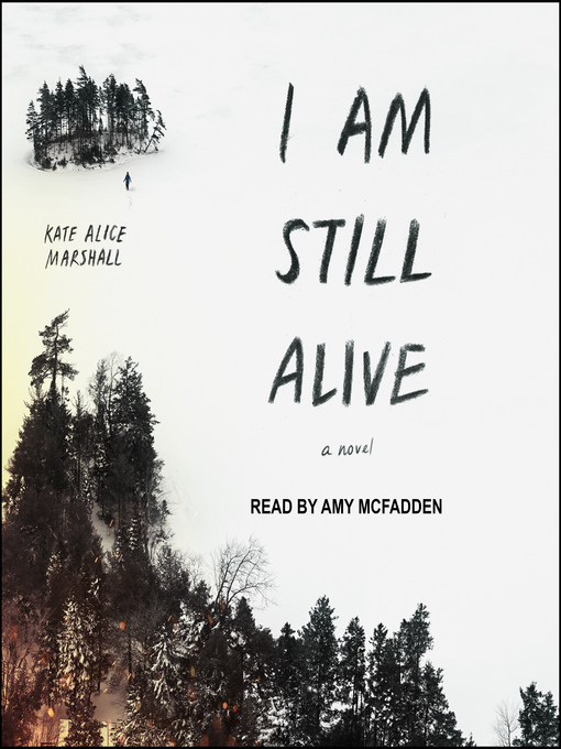 Title details for I Am Still Alive by Kate Alice Marshall - Wait list